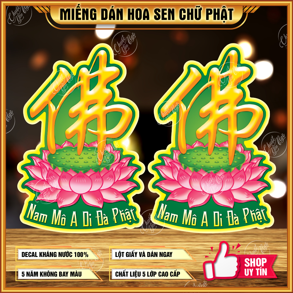 Combo 5/10/20 hình dán sticker decal chữ Phật trên hoa sen Nam Mô A Di Đà Phật