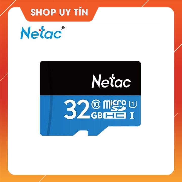 Thẻ nhớ Micro SD 32GB Netac Class 10 cho Camera IP điện thoại máy tính bảng