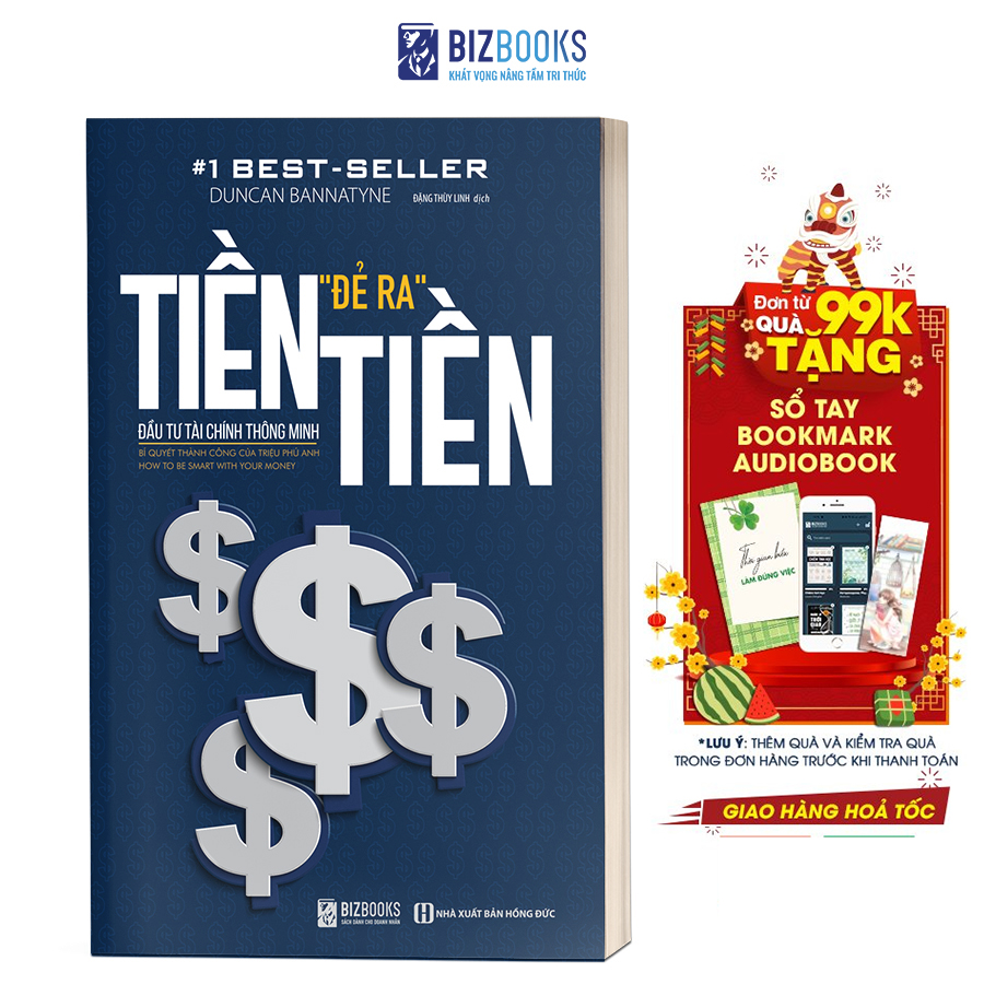 Sách - Tiền Đẻ Ra Tiền: Đầu Tư Tài Chính Thông Minh - Bizbooks TẶNG kèm SÁCH NÓI và BOOKMARK