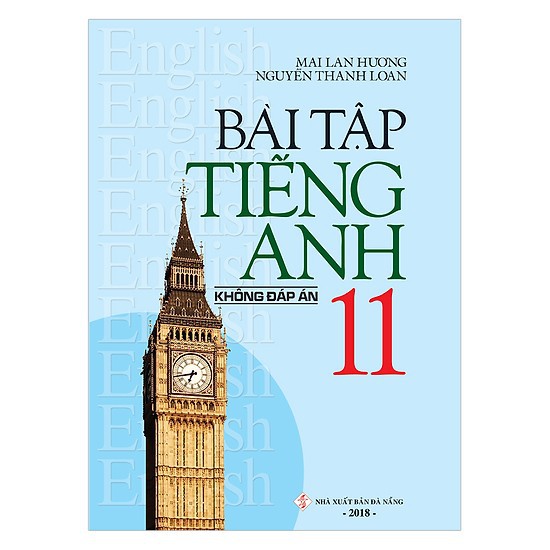 Sách - bài tập tiếng anh 11 - mai lan hương - có đáp án