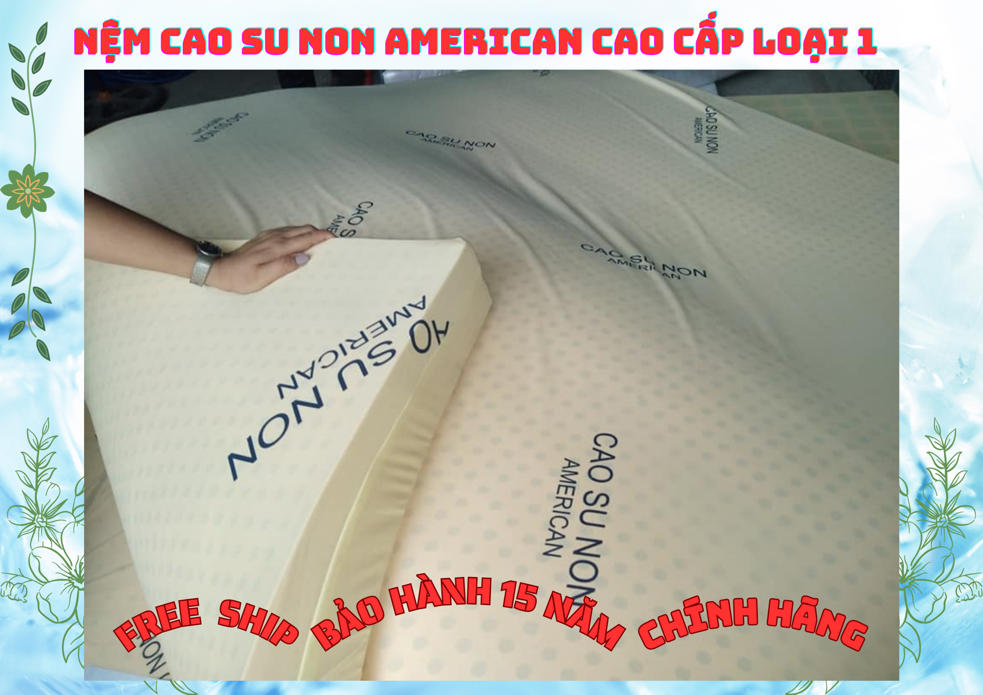 NỆM Giá Tại Nhà Máy NỆM CAO SU NON AMERICAN HÀNG Đủ Size