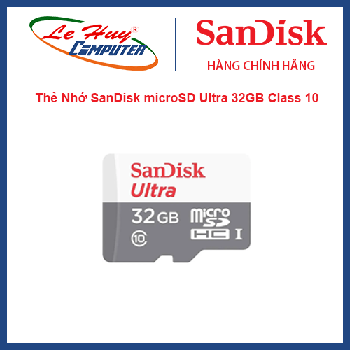 Thẻ Nhớ SanDisk microSD Ultra 32GB Class 10