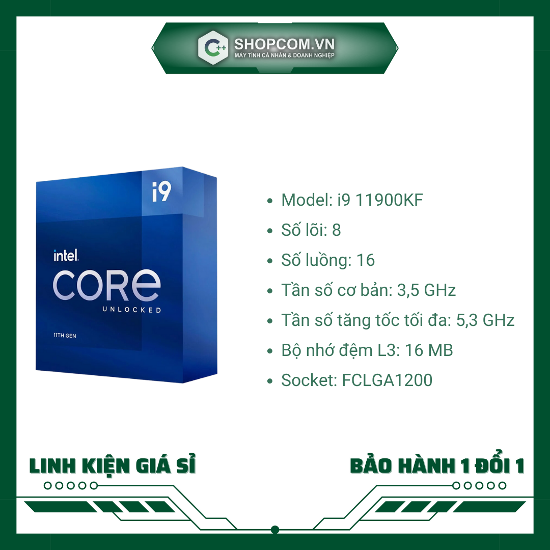 Cpu intel core i9-11900kf – lga 1200 bảo hành 12 tháng chính hãng