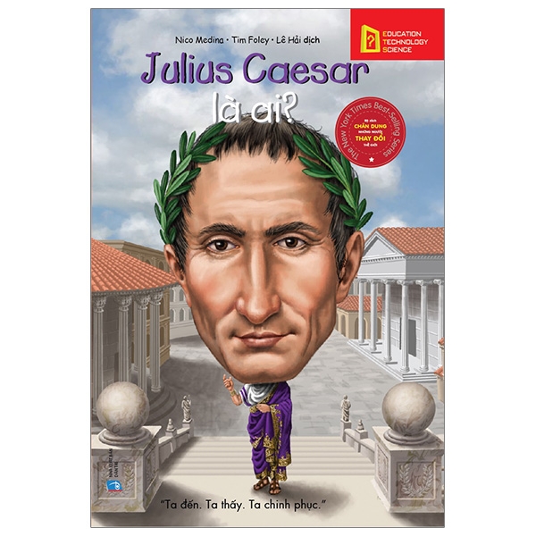 Fahasa - bộ sách chân dung những người thay đổi thế giới – julius caesar là ai?