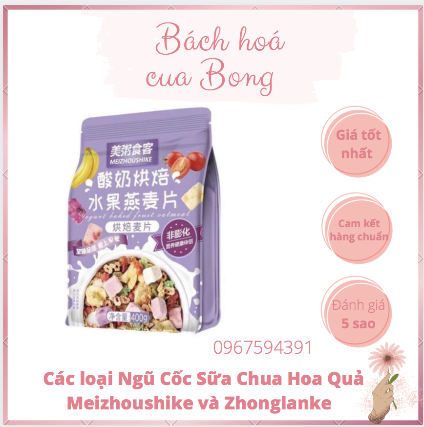 Ngũ cốc sữa chua hoa quả meizhoushike 400g