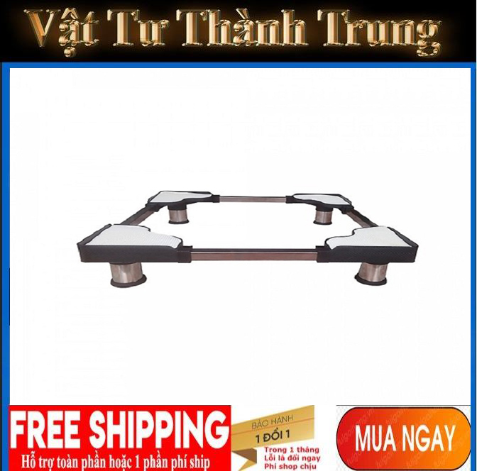 Kệ đỡ,giá đỡ chân giá để máy giặt tủ lạnh inox đa năng - Hàng Việt Nam