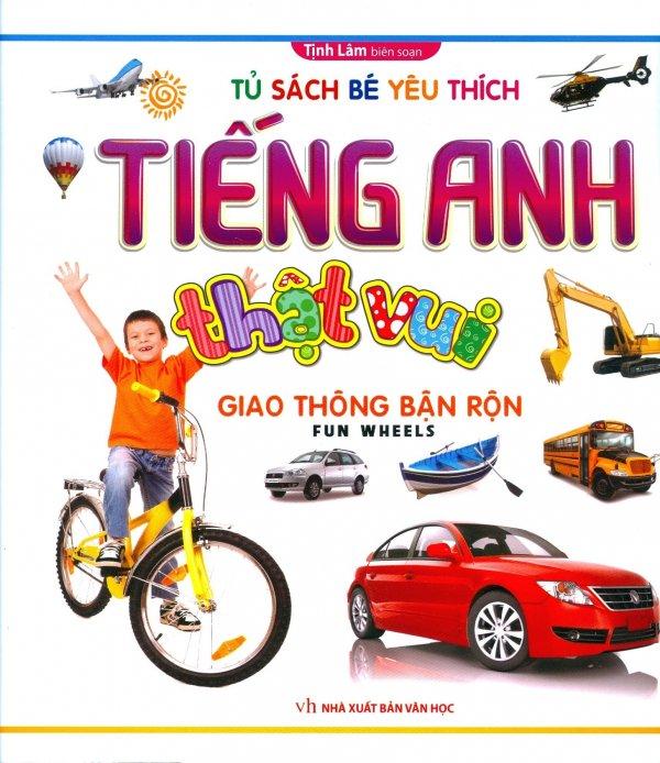 Tiếng anh thật vui - giao thông bận rộn