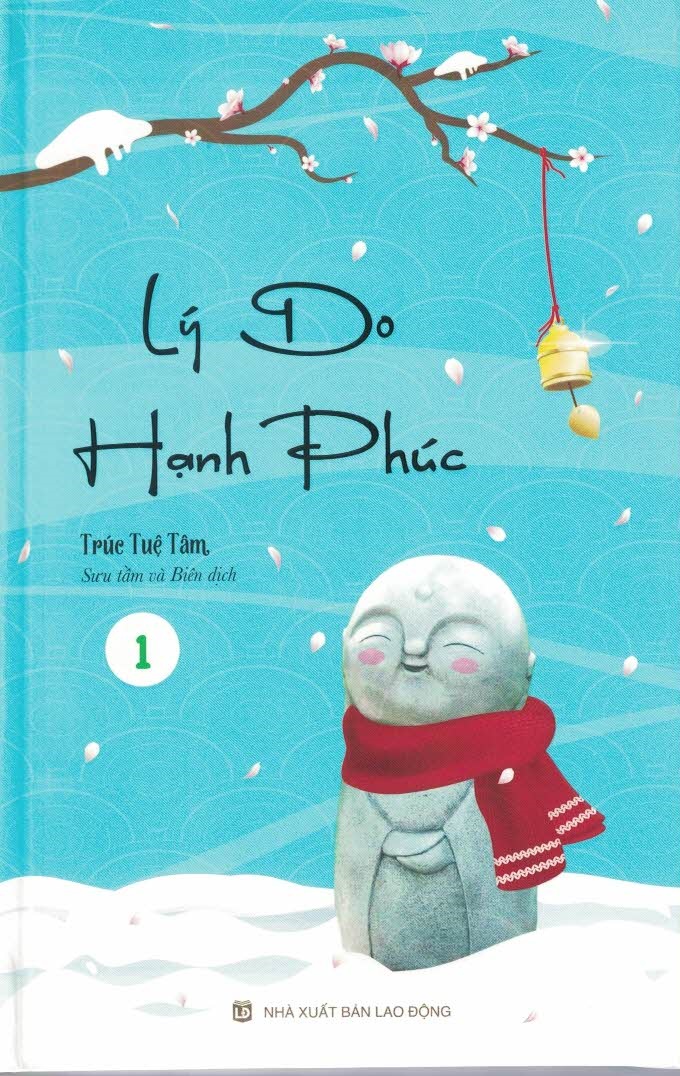 Lý do hạnh phúc - tập 1