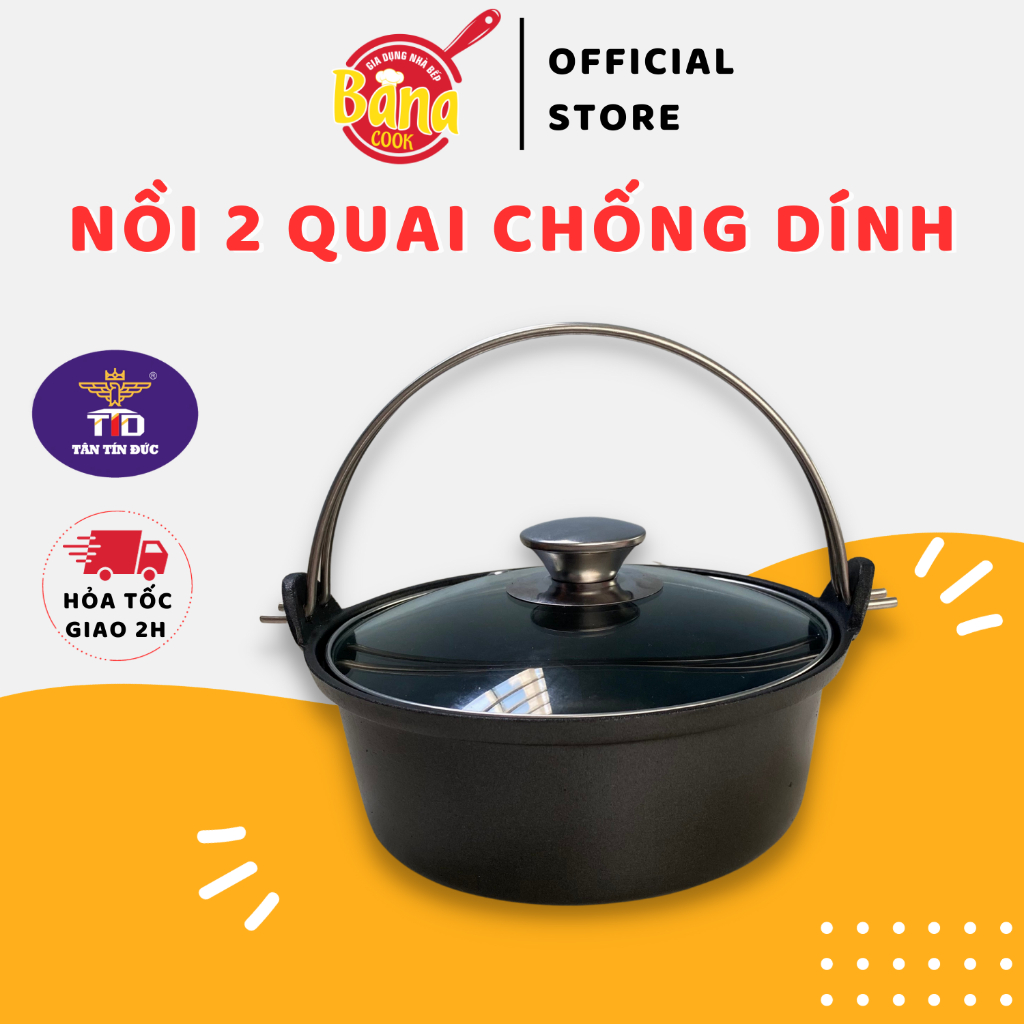 Nồi chống dính dã ngoại tân tín đức có quai xách kèm nắp kính - bana cook