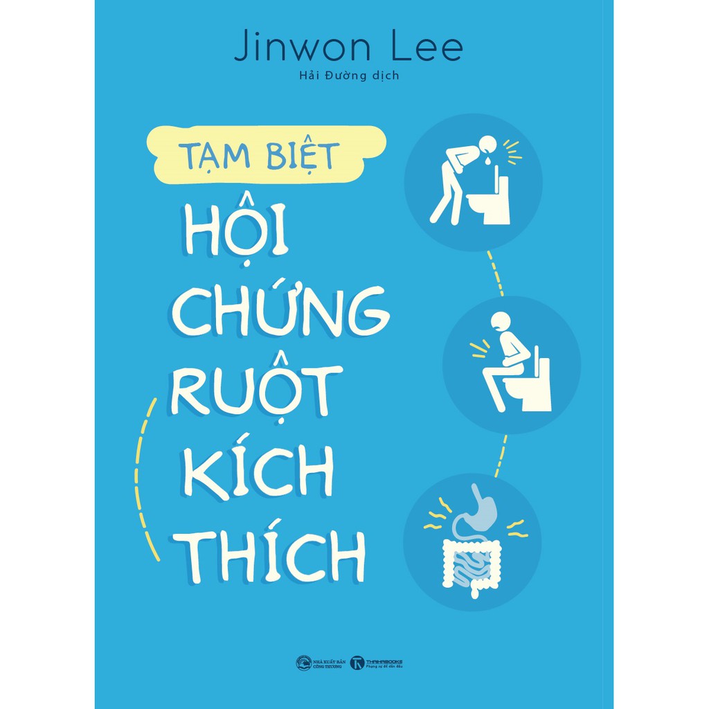 Sách - Tạm Biệt Hội Chứng Ruột Kích Thích - Jinwon Lee