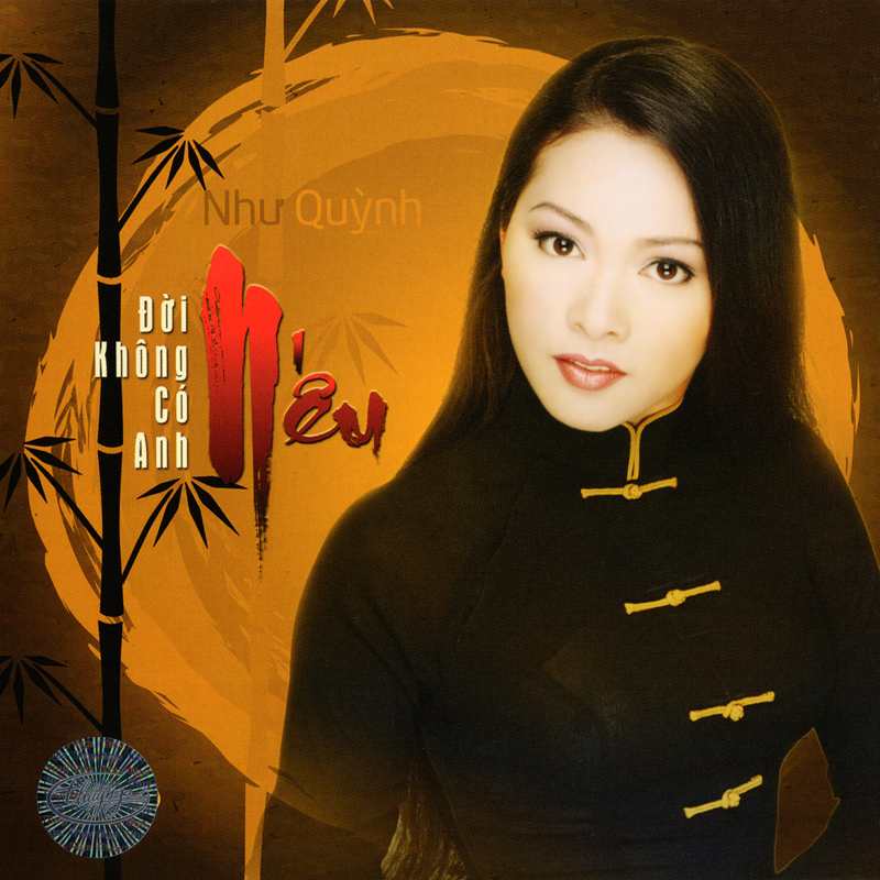 [MDCD] Đĩa CD Nếu Đời Không Có Anh - Như Quỳnh - Đĩa CD Nhạc vàng chất lượng cao