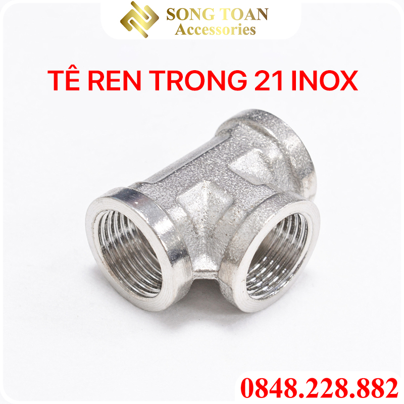 Tê inox, tê ren trong 21 inox, ba đầu ren trong inox 21 27 inox