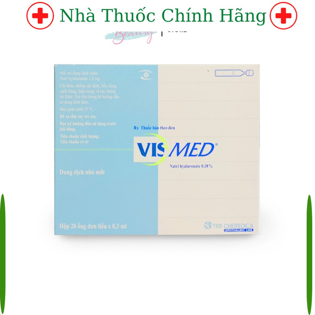 Nước mắt nhân tạo dạng tép vismed 0,18% - 0,3ml - nhập khẩu đức h
