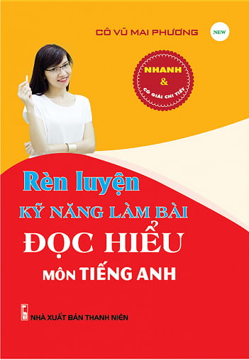 Fahasa - Rèn Luyện Kỹ Năng Làm Bài Đọc Hiểu Môn Tiếng Anh