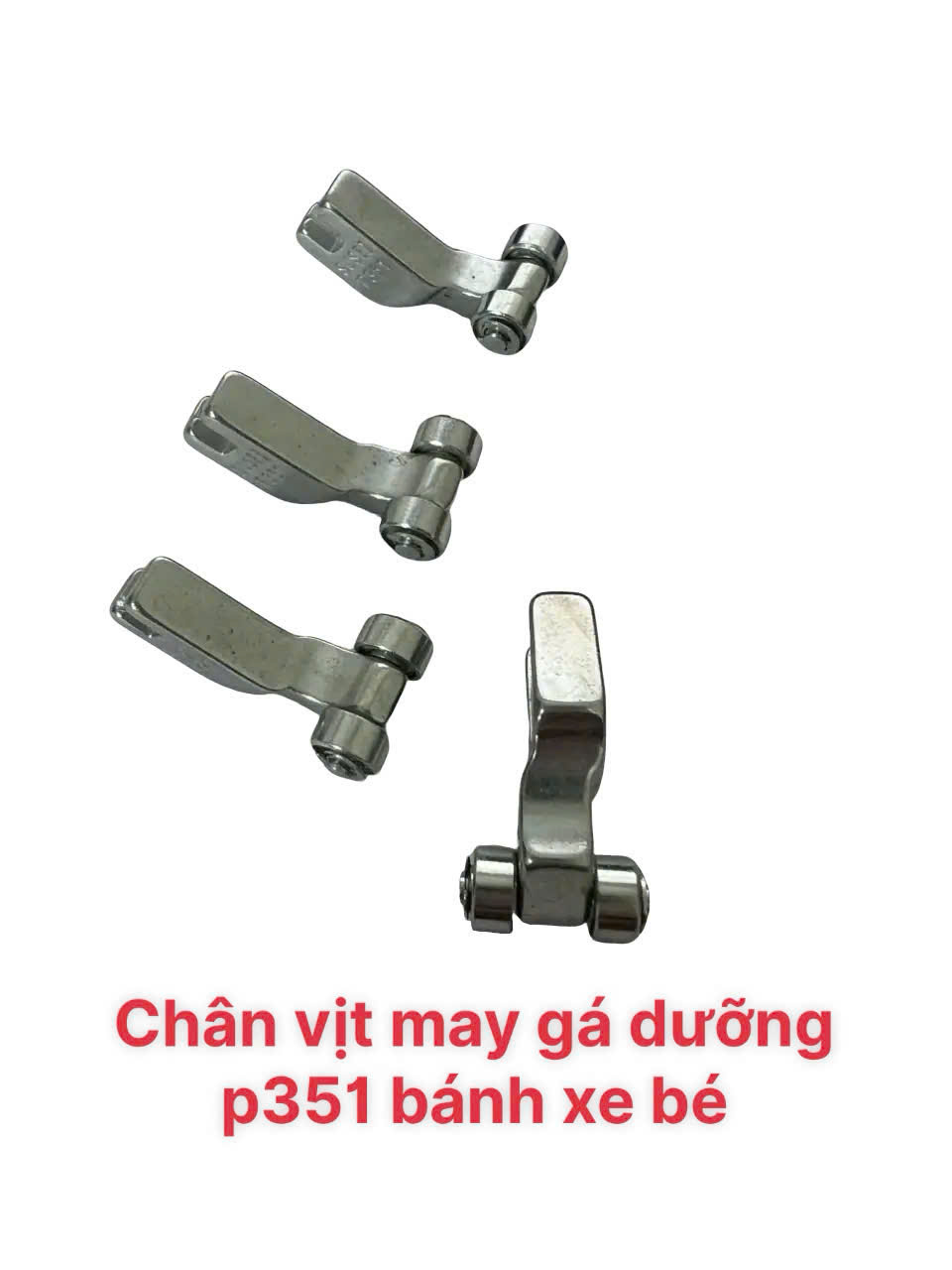 Chân vịt may gá P351 BÁNH XE BÉ dùng cho máy may 1 kim công nghiệp (GIÁ 1 CÁI)