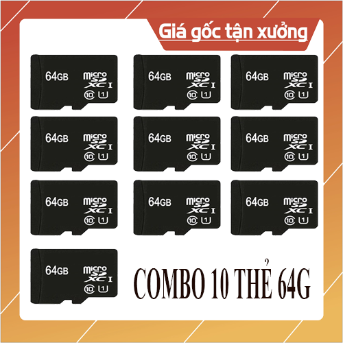 COMBO 10  Thẻ Nhớ Micro SD 64G / 32G / 16G / 8G / 4G . Bảo hành 12 tháng