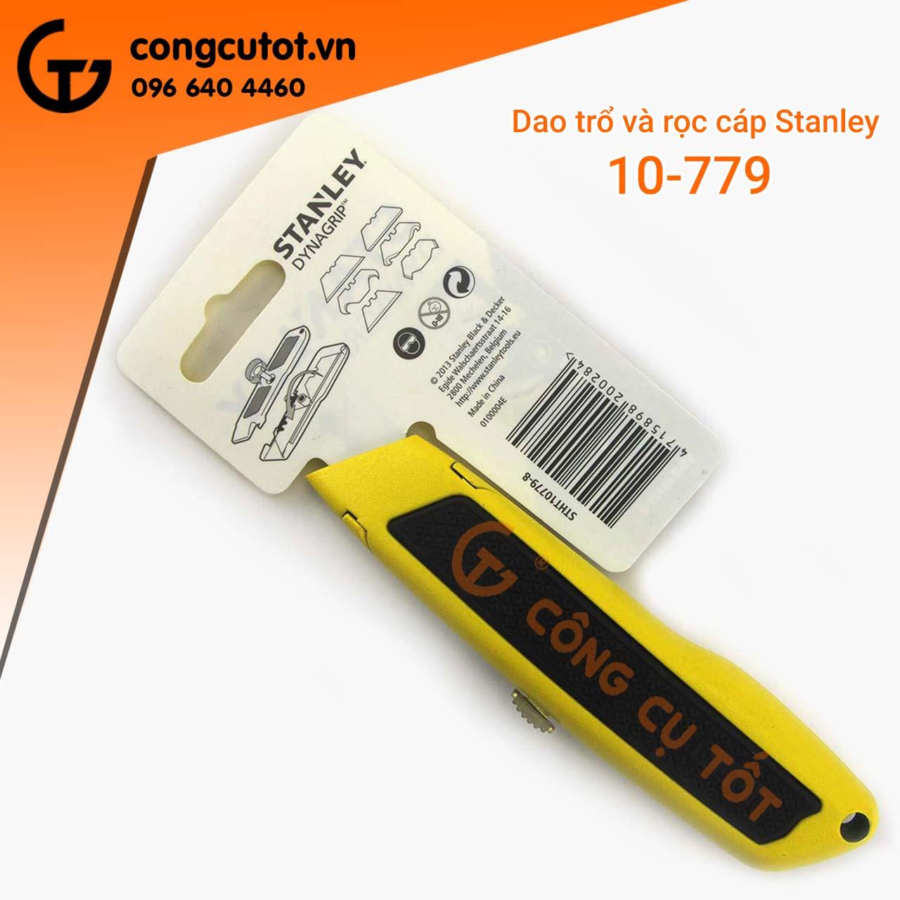 Dao trổ và rọc cáp stanley 10-779