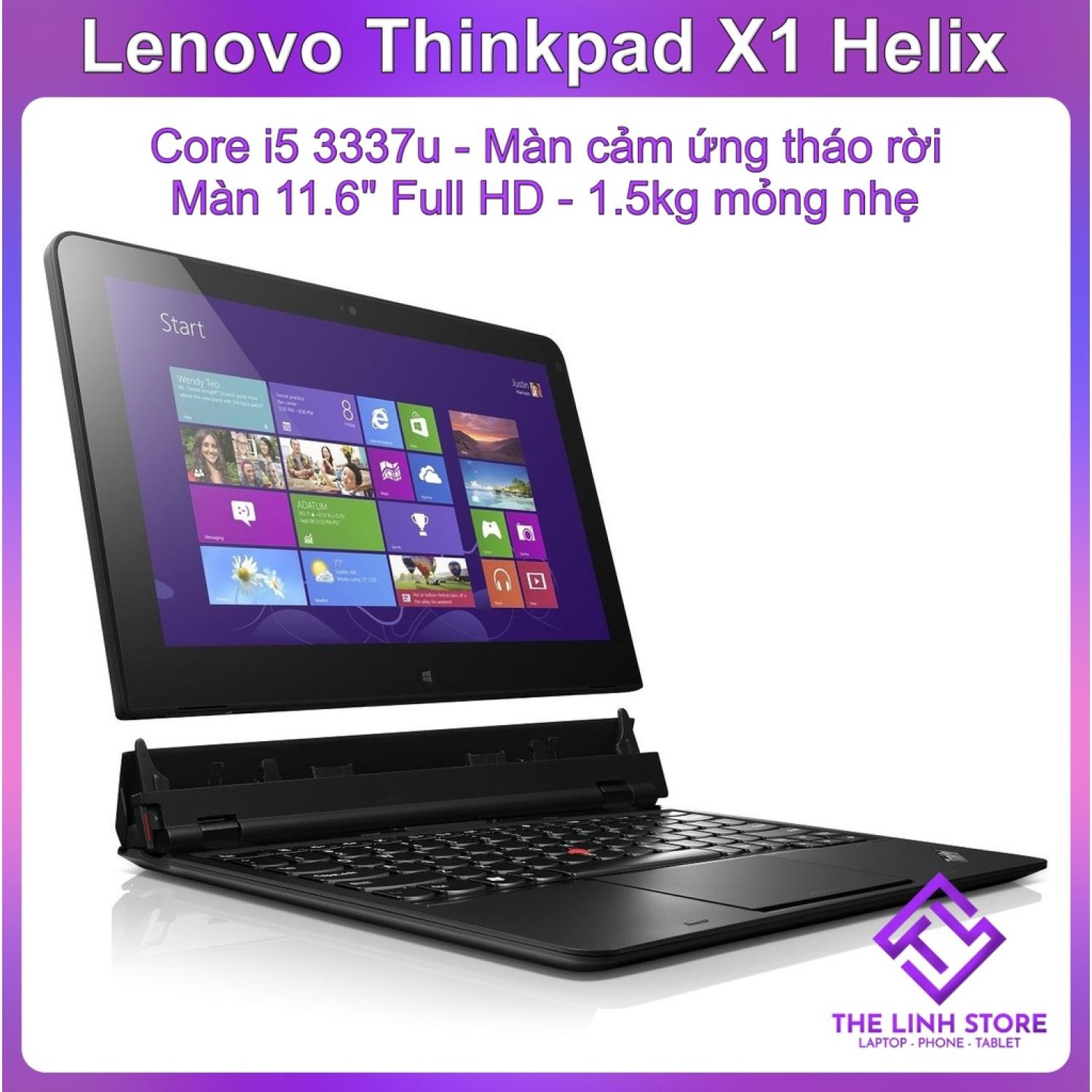 Laptop 2 trong 1 lenovo thinkpad x1 helix màn 11.6 full hd - core i5 3337u ssd