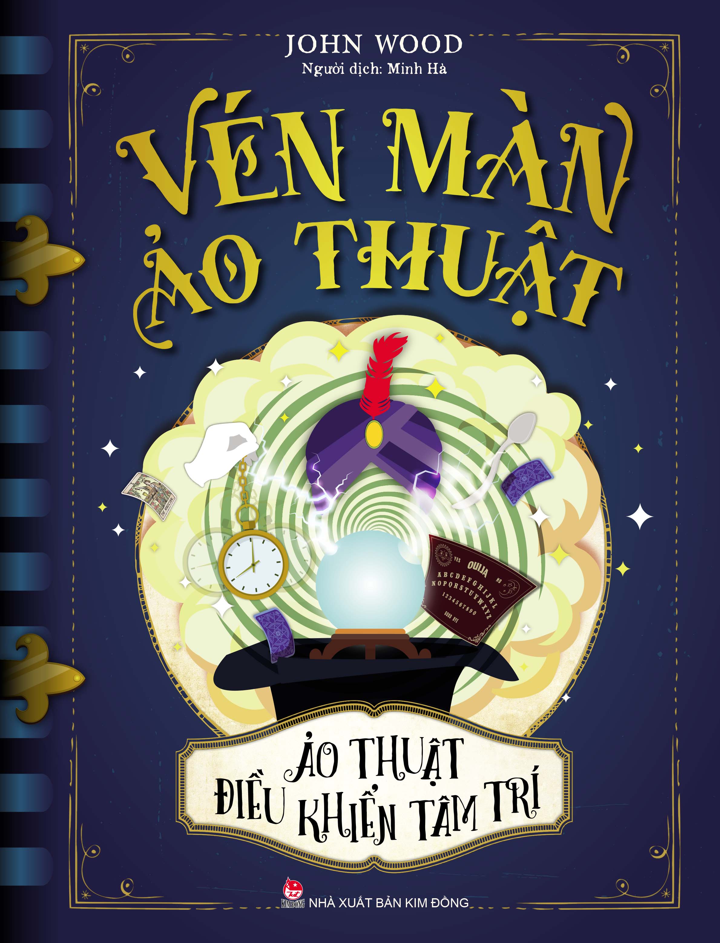 Sách - Vén Màn Ảo Thuật - Điều khiển tâm trí