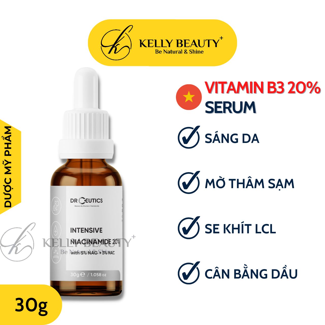 Serum Vitamin B3 20% DrCeutics - Làm Sáng Da, Mờ Thâm Sạm &amp; Se LCL - Niacinamide 20% + NAG 5% + NAC 3% | Kelly Beauty