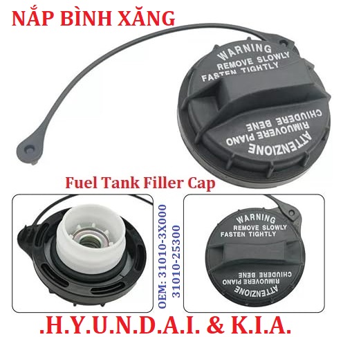 Nắp bình chứa nhiên liệu cho các xe hãng HYUNDAI & KIA (OEM: 31010-3X000, 31010-25300)