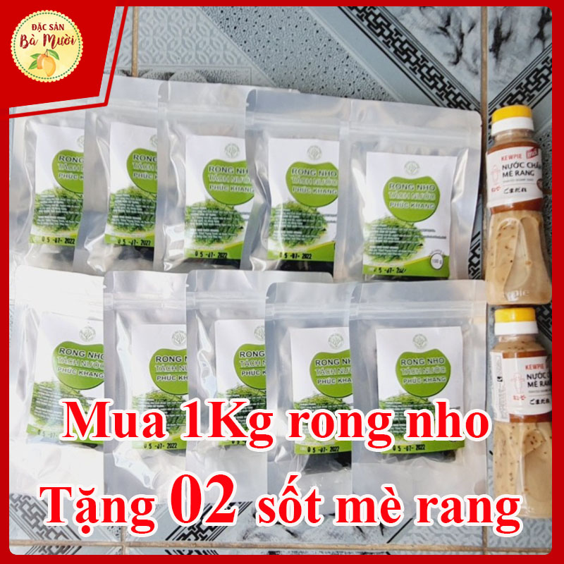 1 kg rong nho tách nước nha trang +tặng 02 chai sốt mè rang 180ml/ chai - đặc sản bà mười