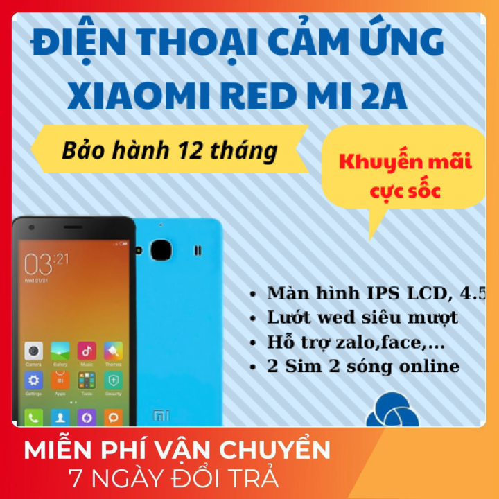 Điện thoại độc Mạng 4g cảm ứng xiaomi 2a 8GB ROM - 1GB RAM pin trâu giá rẻ học online