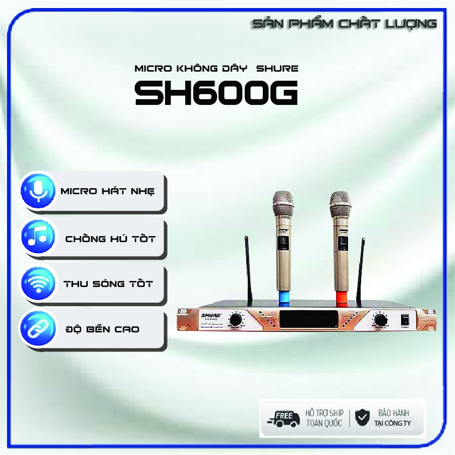 Micro không dây Shure SH600G