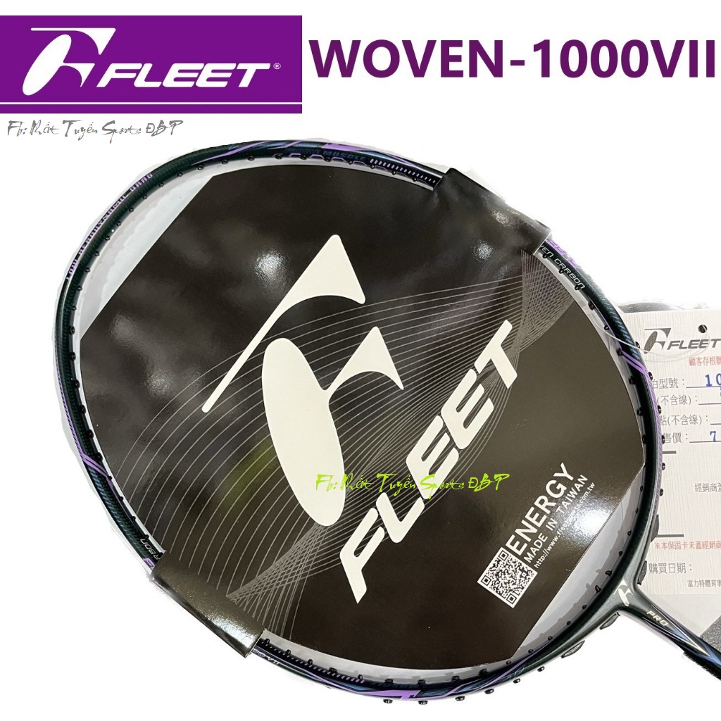 Vợt cầu lông Fleet Woven 1000 VII  Nội địa Taiwan (Chính hãng)