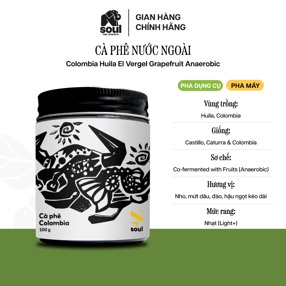 Cà phê nước ngoài | colombia huila el vergel grapefruit anaerobic - pha thủ công