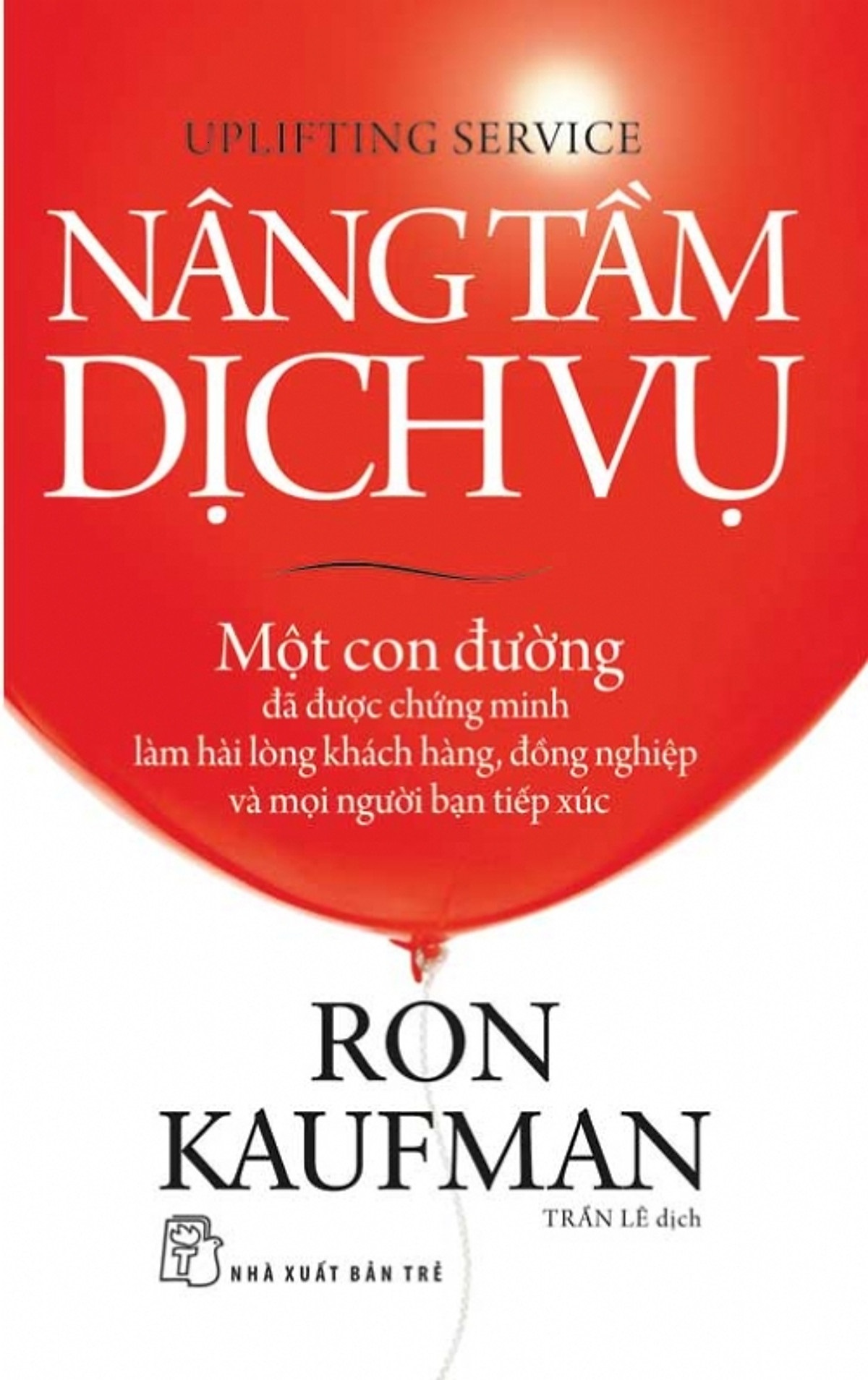 Nguyetlinhbook - Nâng tầm dịch vụ - Ron Kaufman.