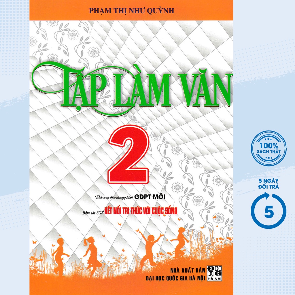 Sách - Tập Làm Văn Lớp 2 - Bám Sát SGK Kết Nối Tri Thức Với Cuộc Sống  (HA) - Newshop