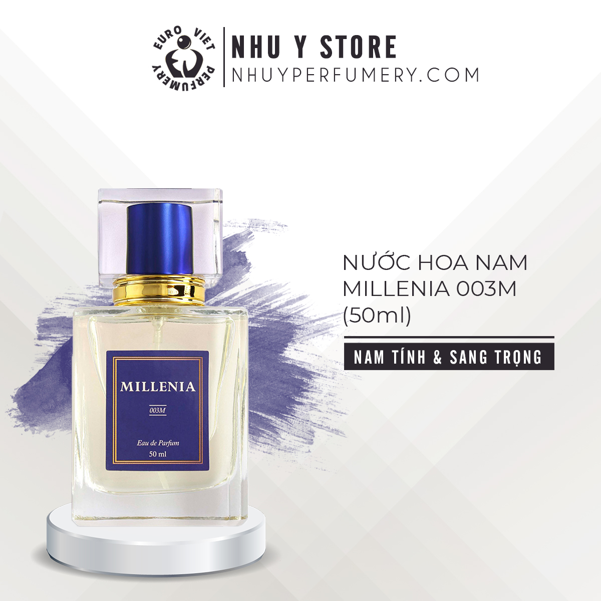 Nước hoa nam MILLENIA 003M (50ml) | Hương Thơm Thảo Mộc (Aromatic Fougere)
