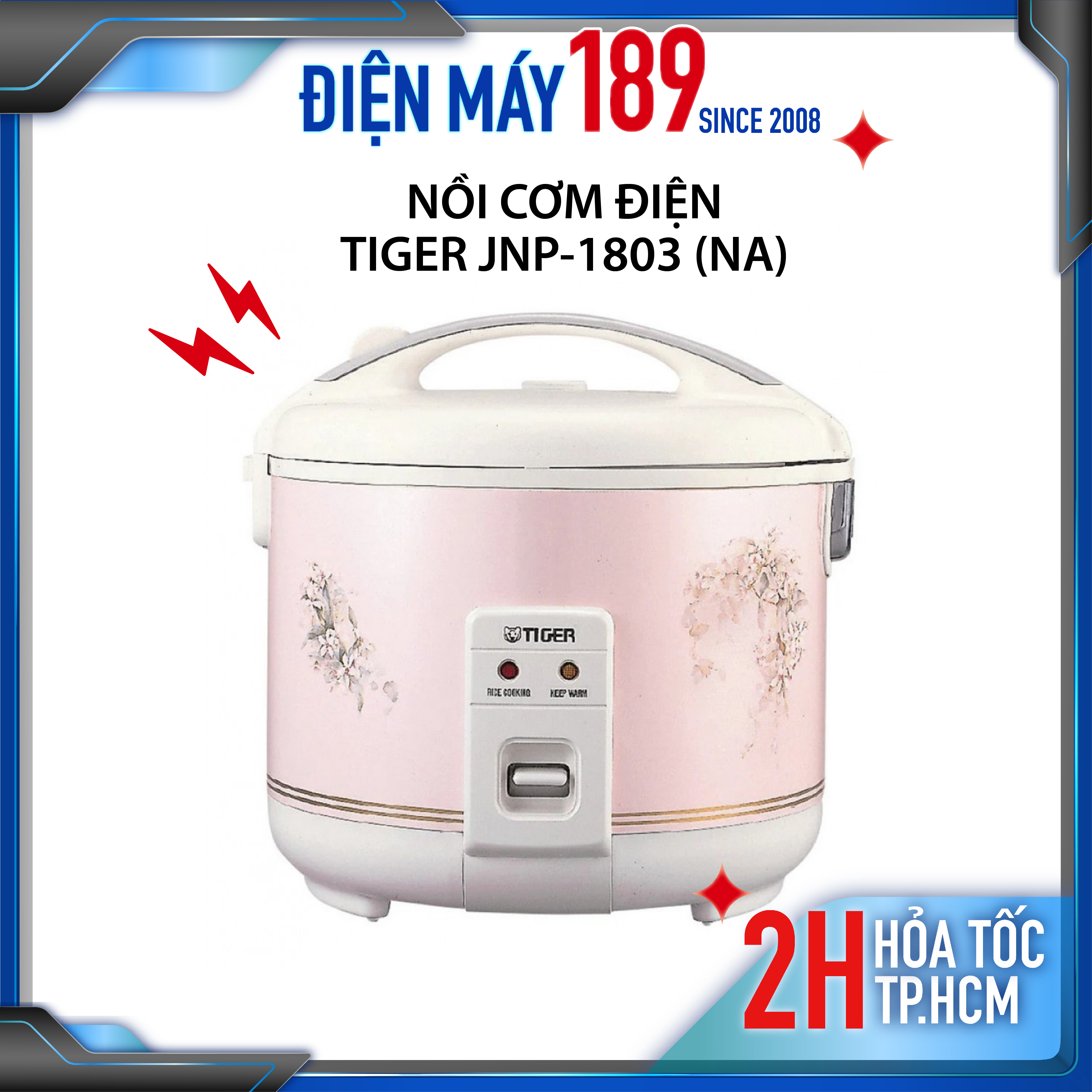 Nồi cơm điện tiger jnp-1803, dung tích 1.8l, công suất 667w, 3 chức năng nấu : nấu cơm, nấu cháo, hấp và giữ ấm, xuất xứ nhật bản, bảo hành 1 năm