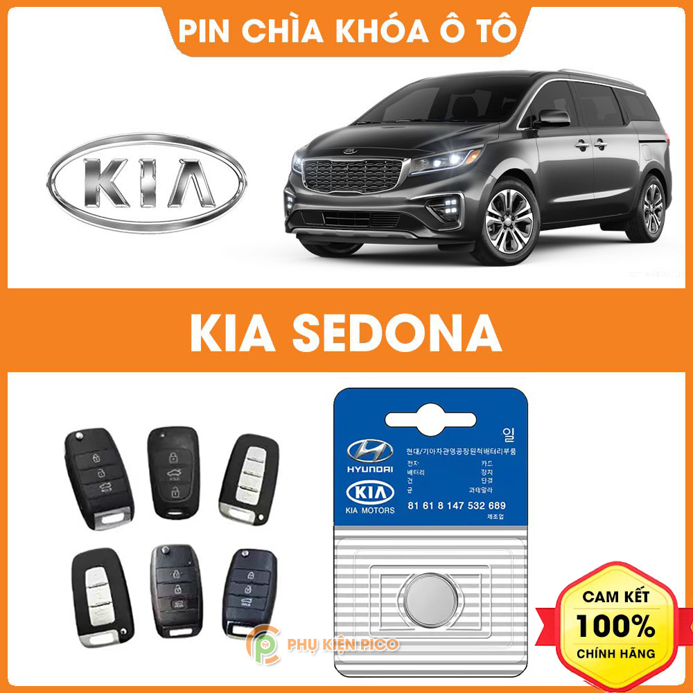 Pin chìa khóa ô tô KIA Sedona chính hãng sản xuất theo công nghệ Nhật Bản - Pin chìa khóa KIA Sedona