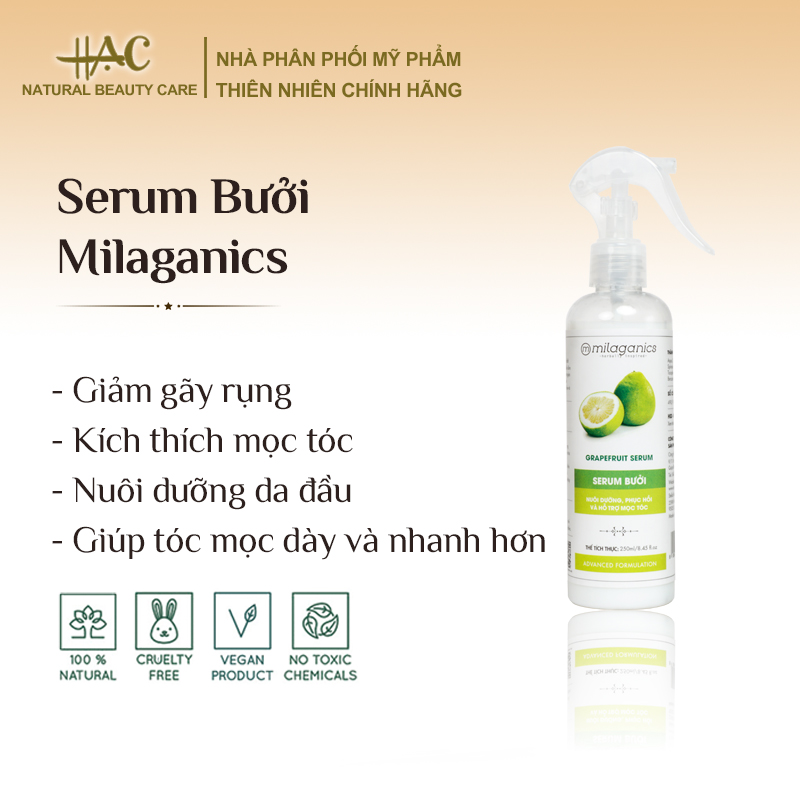 Serum Bưởi giảm gãy rụng, kích thích mọc tóc, nuôi dưỡng da đầu và làm mượt chắc khỏe tóc Milaganics - Hạc Natural Beauty Care