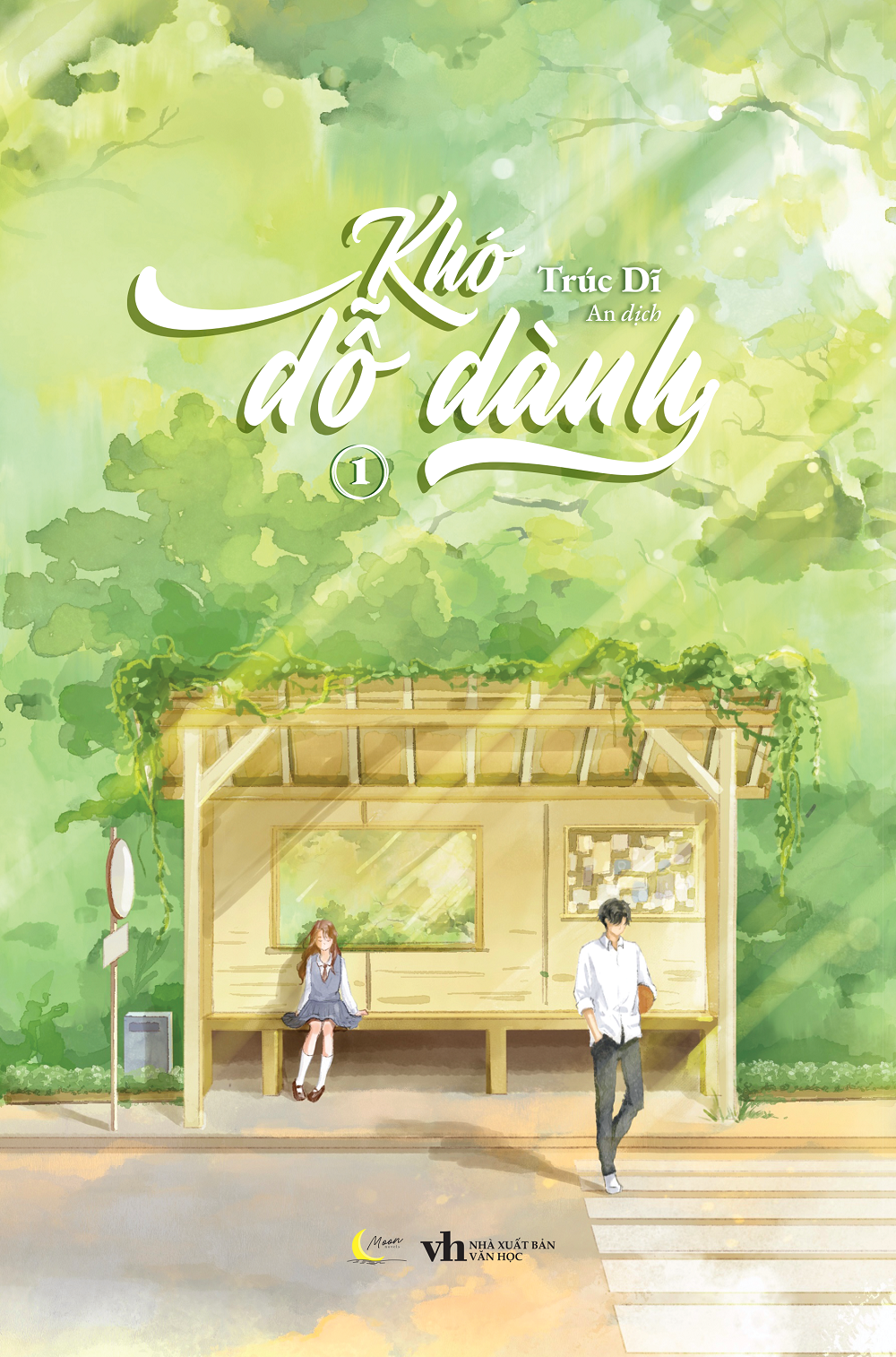 Khó dỗ dành - tập 1 - tặng kèm bookmark bồi cứng