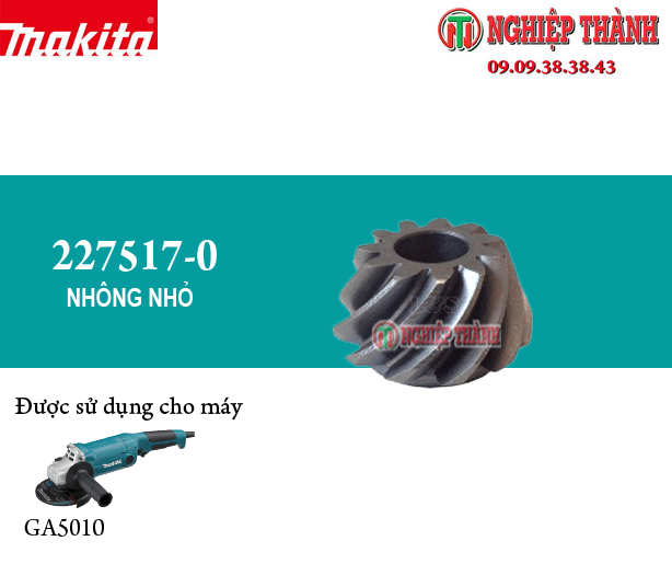 Nhông bánh răng máy mài makita ga5010