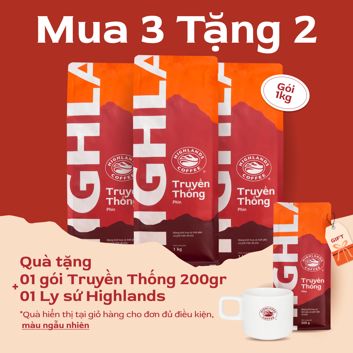   CHÀO 2026  Mua 3 tặng 2- Tặng 01 gói 200g và 01 ly sứ Highlands  Combo 3 Túi Cà Phê Bột Truyền Thống Highlands Coffee. Quà tặng nếu có sẽ hiển thị tại giỏ hàng. 