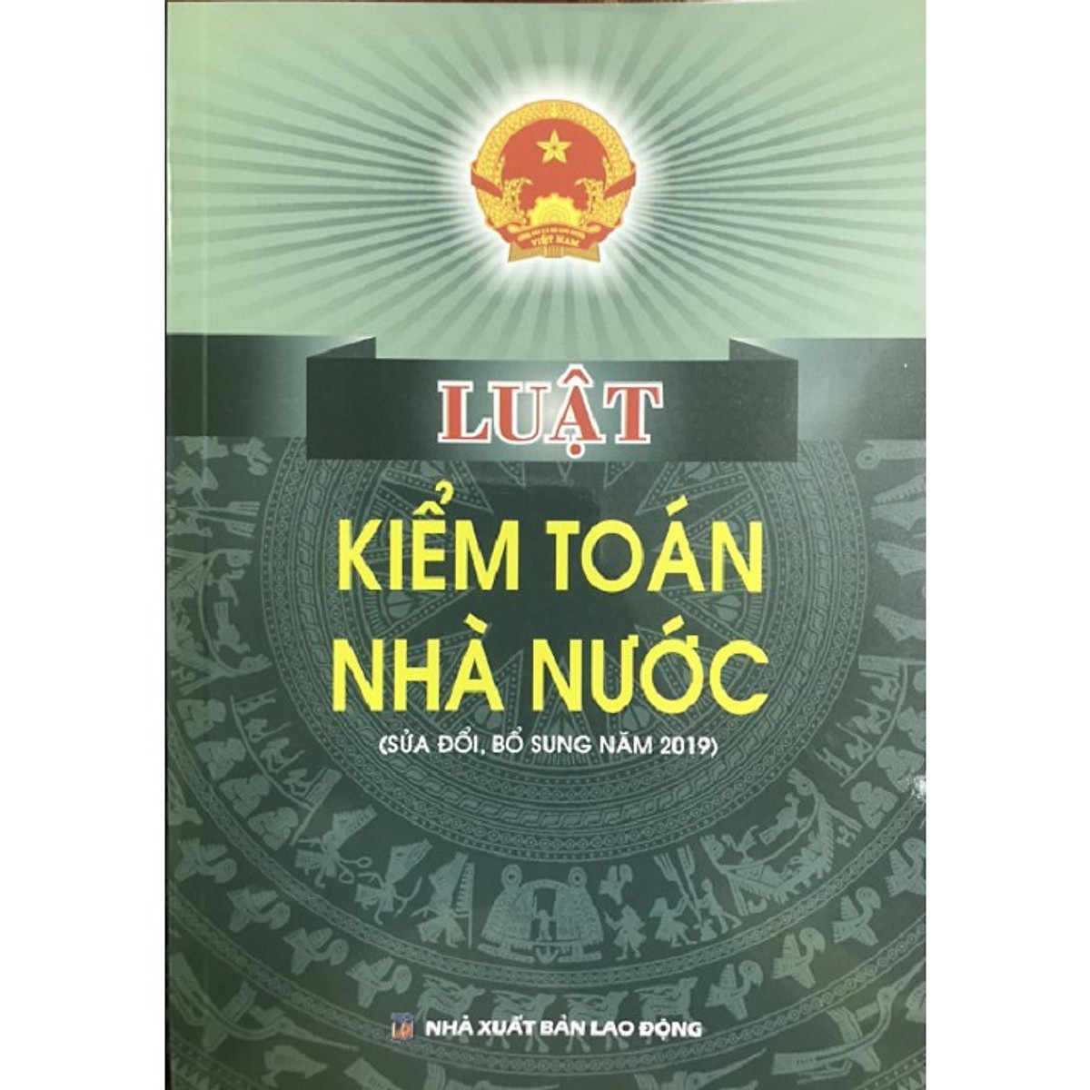 Luật Kiểm Toán Nhà Nước Sửa đổi, bổ sung năm 2019