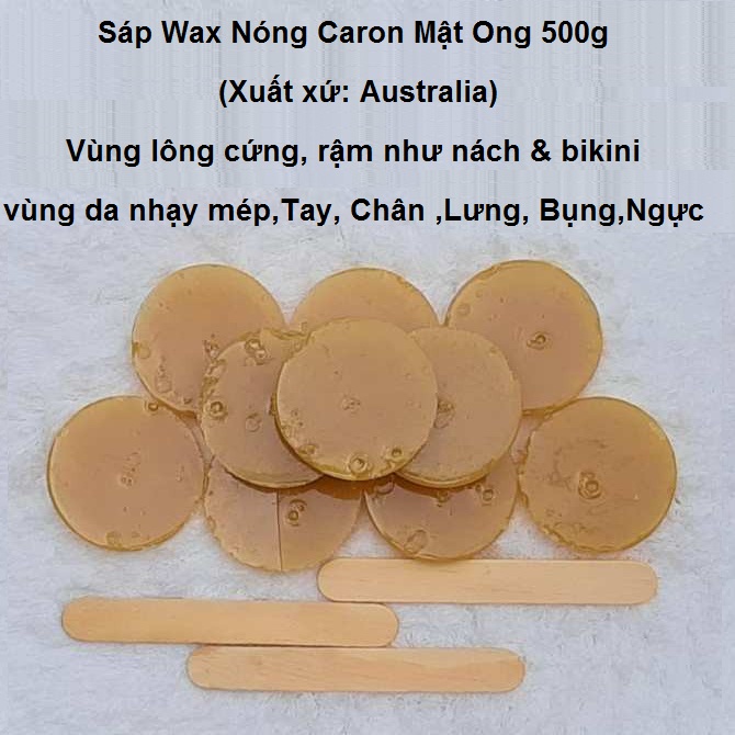 [500g] Sáp Wax lông nóng Caron Mật Ong - Australia trọng lượng 500g tẩy lông chuyên nghiệp cho vùng lông cứng, rậm như nách & bikini và các vùng da nhạy cảm như mặt, ria mép,Tay, Chân ,Lưng, Bụng,Ngực