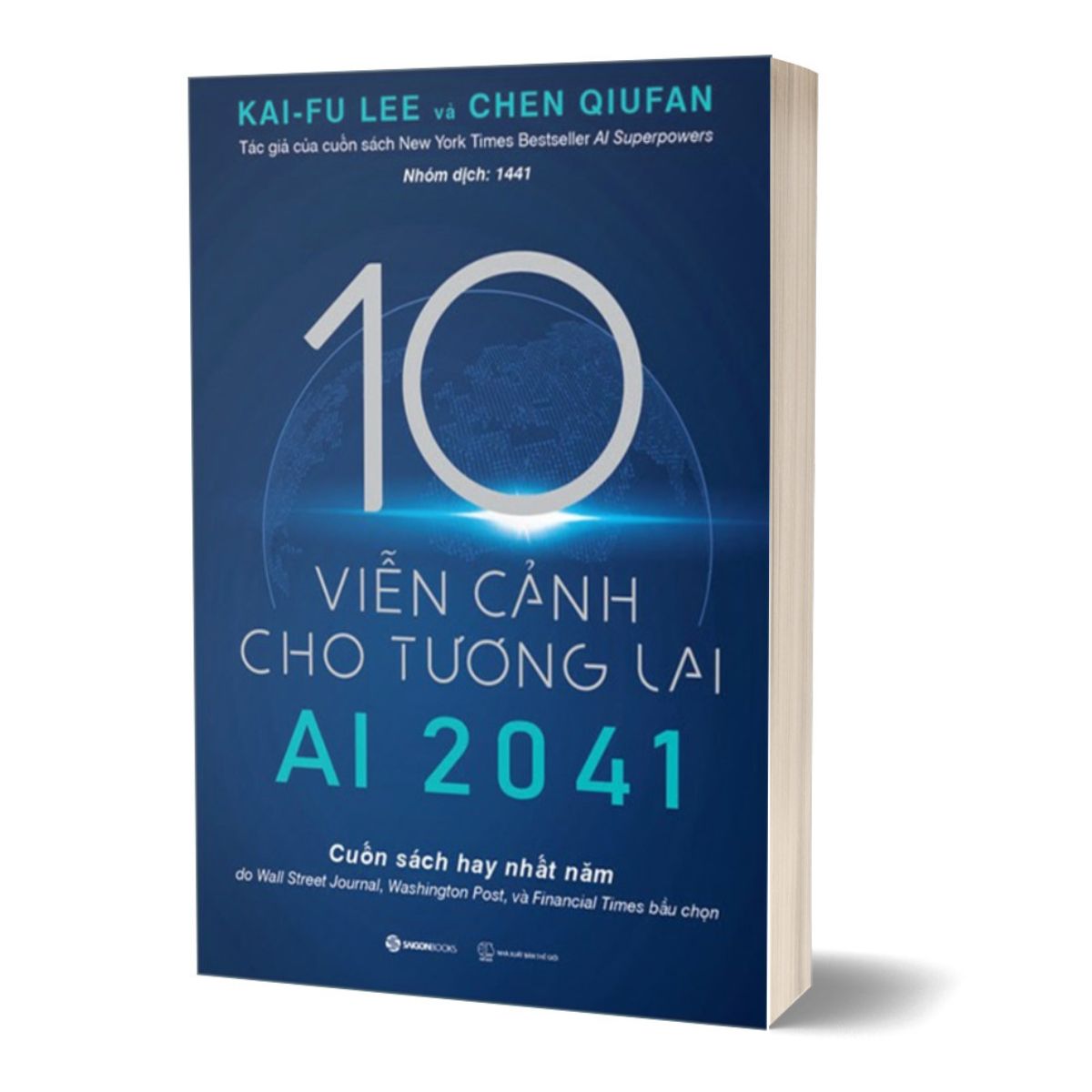 Sách - AI 2041 - 10 Viễn Cảnh Cho Tương Lai