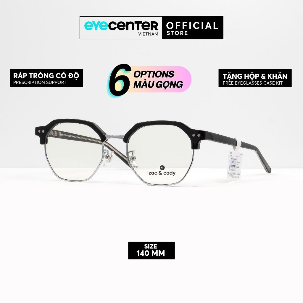 Gọng kính cận Wayfarer nam nữ chính hãng lục giác ZAC & CODY A61 lõi thép chống gãy nhập khẩu by Eye Center Vietnam