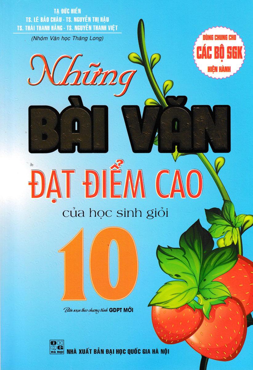 Những bài văn đạt điểm cao của học sinh giỏi 10