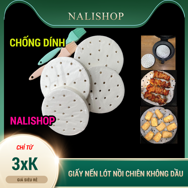 Giấy Nến Đục Lỗ Cho Nồi Chiên Không Dầu 💥 Hàng Chuẩn💥 Nướng Bánh, Hấp Bánh Bao, Size từ 20 – 23cm, 100 – 400 tờ