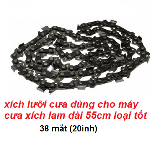 [Có sẵn] [Rẻ vô địch] Xích cho máy cưa chạy xăng 38 mắt, lắp cho lam dài 55cm