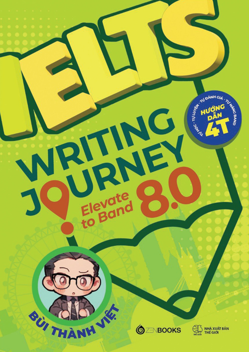 SÁCH - Ielts Writing Journey ELEVATE TO BAND 8.0