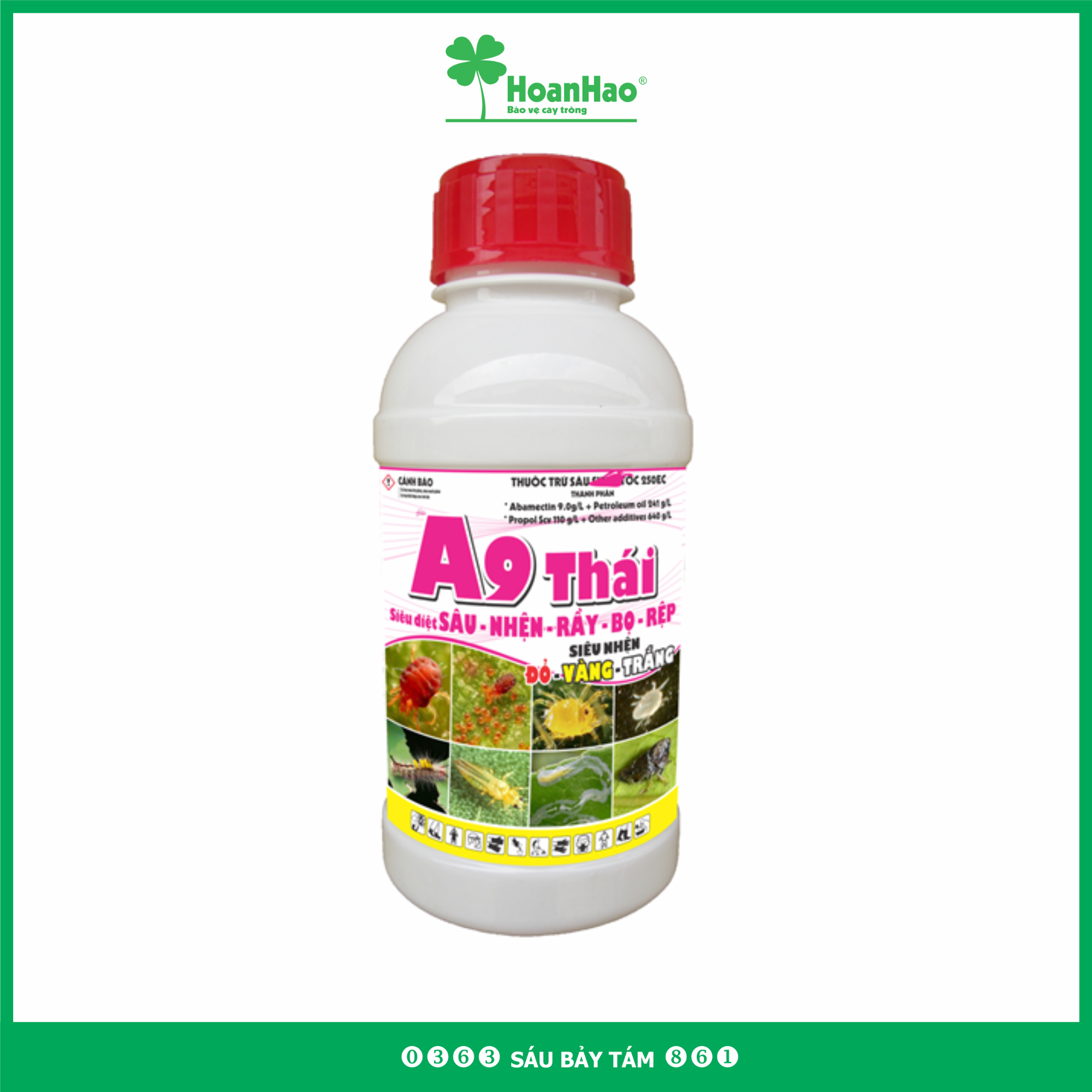 A9 Thái 450ml - Thuốc trừ sâu: Nhện đỏ, rầy xanh, bọ cánh tơ, sâu vẽ bùa, rầy bông, bọ trĩ, sâu xanh, sâu khoang, dòi đục lá, rệp, sâu tơ, sâu xanh bướm trắng, sâu cuốn lá, sâu đục thân
