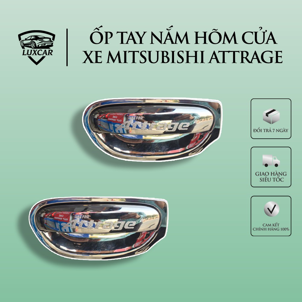Ốp tay nắm hõm cửa mitsubishi attrage - nhựa abs mạ crom cao cấp