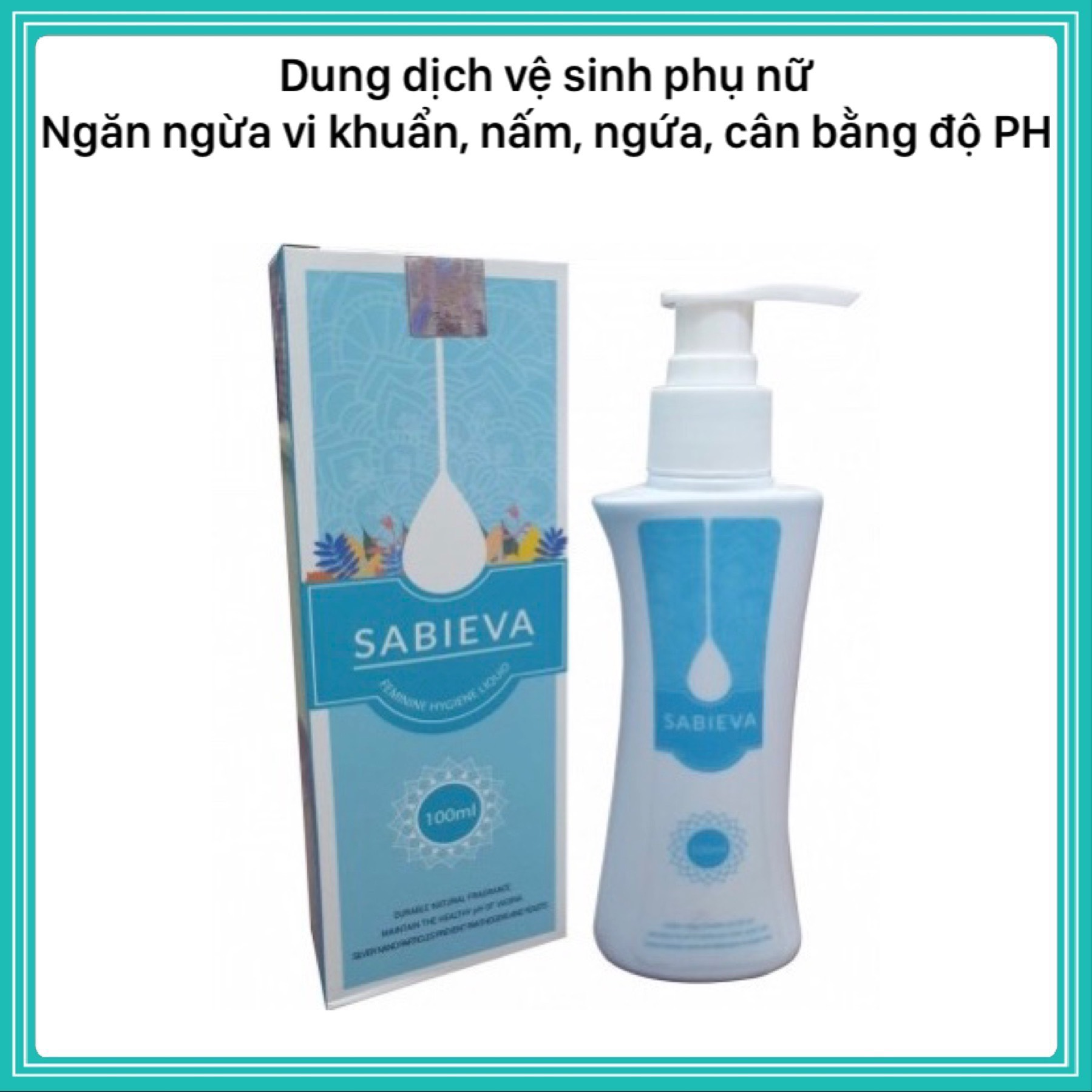Dung dịch vệ sinh sabieva 100ml từ dịch trầu không, bạc nano làm sạch an toàn